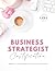 Business Strategist Certification - Companion Guide