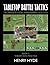 Tabletop Battle Tactics by Henry Hyde