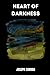 heart of darkness by Joseph Conrad