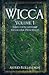 Wicca: Libro di Incantesimi...