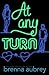 At Any Turn