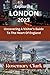 Exploring London 2023: Unco...
