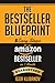 The Bestseller Blueprint: 5...
