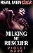 Milking My Rescuer (Real Me...