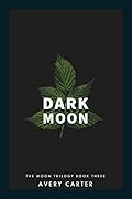 Dark Moon