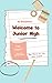 Your Junior High Survival Guide by Nancy Babbitt