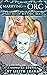 Marrying the Orc: A Monster Erotica (My Orc Mate Book 3)