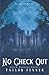 No Check Out