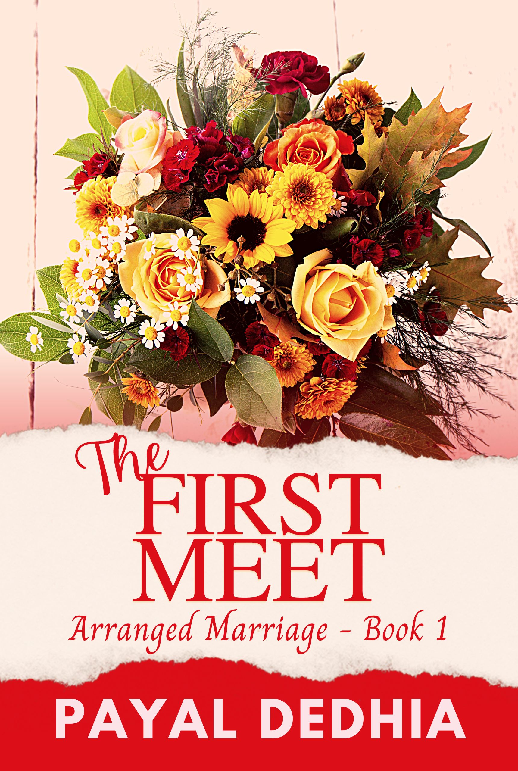 The First Meet (Arranged Marriage #1)