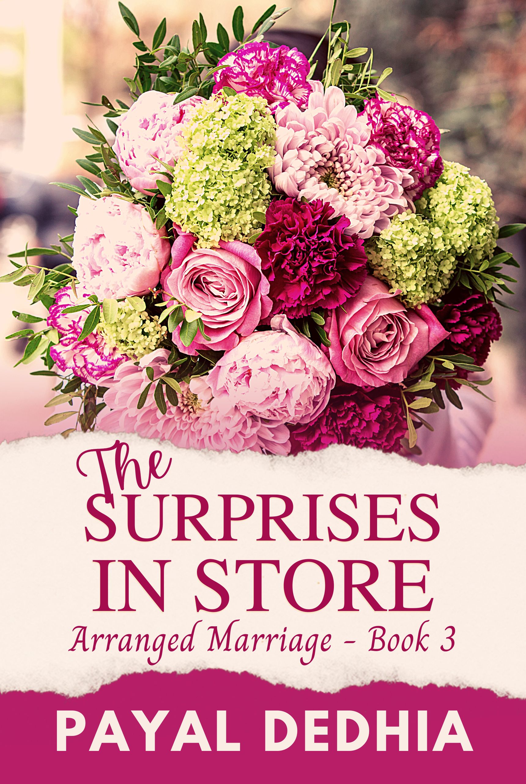 The Surprises in Store (Arranged Marriage #3)