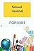 School Writing Journal: Jou...
