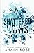 Shattered Vows (Tarnished Empire)