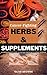 CANCER - FIGHTING HERBS AND SUPPLEMENTS by OLIVE BROWNE