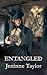 Entangled