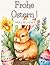 Frohe Ostern Malbuch by Emilia Bachmann