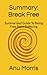 Summary: Break Free: Summar...