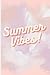 SUMMER VIBES NOTEBOOK