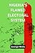 Nigeria’s Flawed Electoral ...