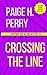 Crossing the Line: The Hartman and Malone Mystery Series (Hartman and Malone Mysteries)