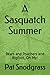 A Sasquatch Summer: Bears a...