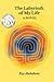 The Labyrinth of my Life: A...