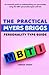 The Practical Myers Briggs Personality Type Guide: An essential guide to understanding your personality using the MBTI personality types and test