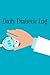 Diabetic Daily Log