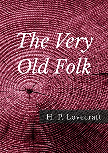 The Very Old Folk