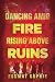 Dancing Amid Fire, Rising Above Ruins by Essmat Sophie Dancing Amid Fire, Rising Above Ruins by Essmat Sophie