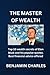 THE MASTER OF WEALTH: Top 1...