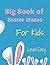 Big Book of Easter Mazes fo...