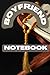 Notebook: Boyfriend