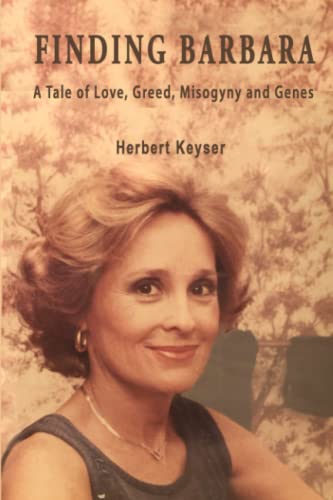Finding Barbara: A Tale of Love, Greed, Misogyny and Genes (Paperback)