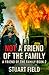 Not a Friend of the Family ...