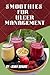 SMOOTHIES FOR ULCER MANAGEM...