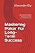 Mastering Poker for Long-Term Success: Maximizing Your Winnings through Effective Strategies, Risk Management, and Psychological Proficiency
