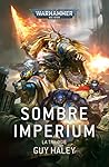 Sombre Imperium :...