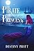 The Pirate Princess by Destiny Pratt
