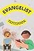 NOTEBOOK: EVANGELIST