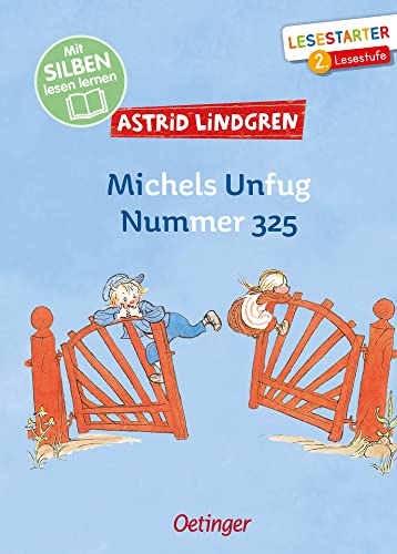 Michels Unfug Nummer 325: Mit Silben lesen lernen. Lesestarter. 2. Lesestufe (Hardcover)