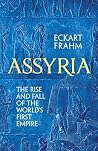 Assyria: The Rise...
