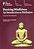 Practicing Mindfulness by Mark W. Muesse