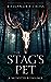 The Stag's Pet (Monster Pets)
