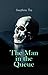 The Man in the Queue