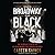 When Broadway Was Black: The Triumphant Story of the All-Black Musical that Changed the World