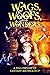 Wags, Woofs, and Wonders