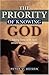 Priority of Knowing God, The by Peter V. Deison