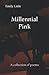 Millennial Pink: A collecti...