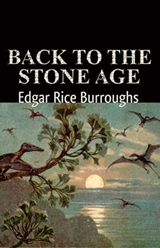 Back to the Stone Age