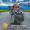 Into The Storm by Darcy Guyant Into The Storm by Darcy Guyant